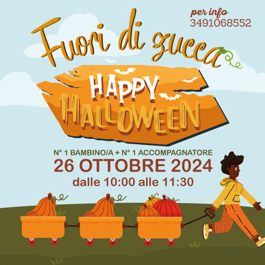 HAPPY HALLOWEEN - 26 OTTOBRE 10:00/11:30